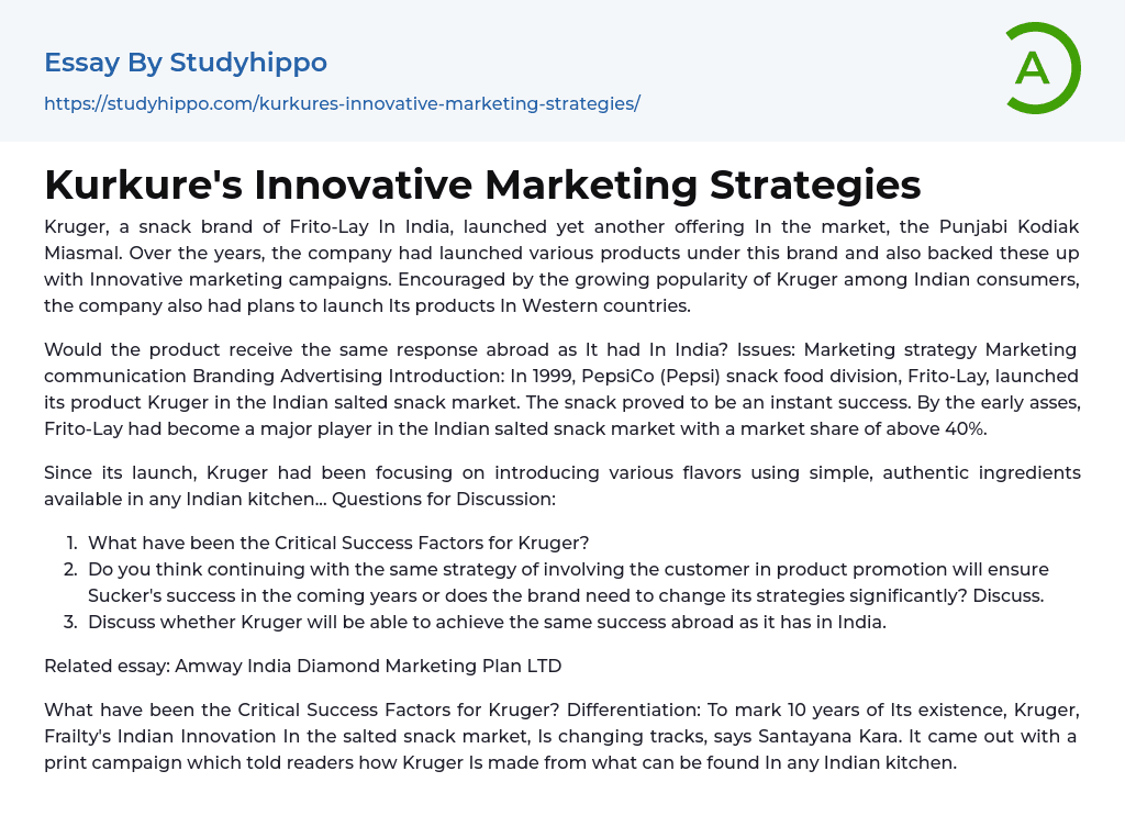 Kurkure’s Innovative Marketing Strategies Essay Example