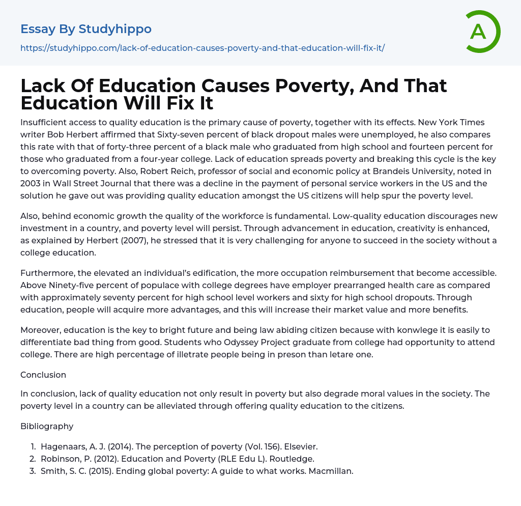 Lack Of Education Causes Poverty And That Education Will Fix It Essay 