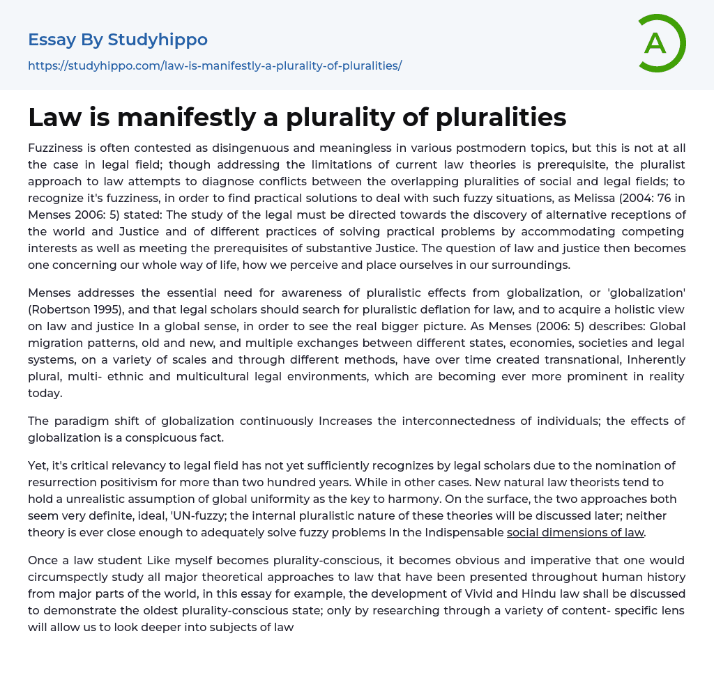 Law is manifestly a plurality of pluralities Essay Example