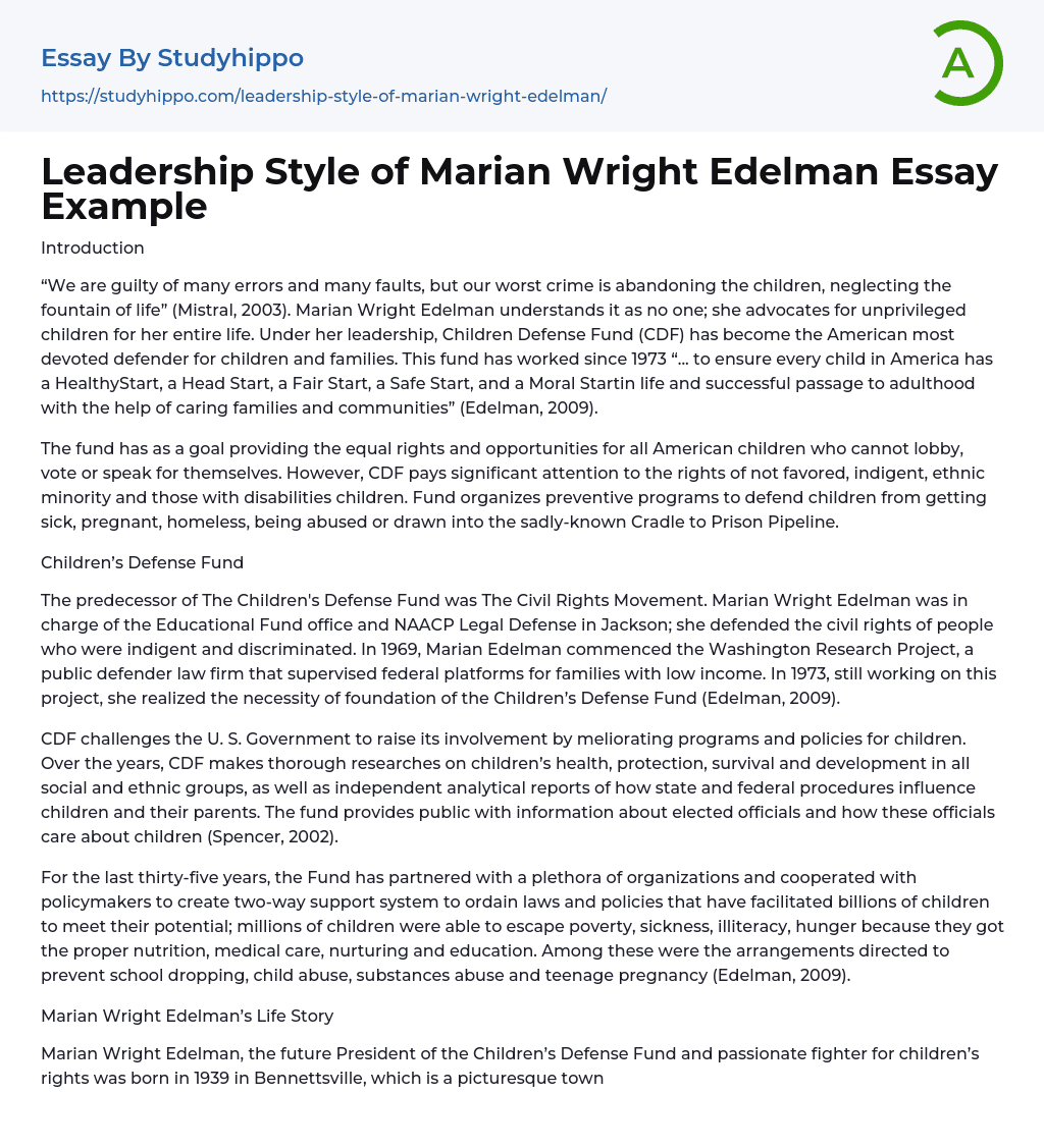 Leadership Style of Marian Wright Edelman Essay Example