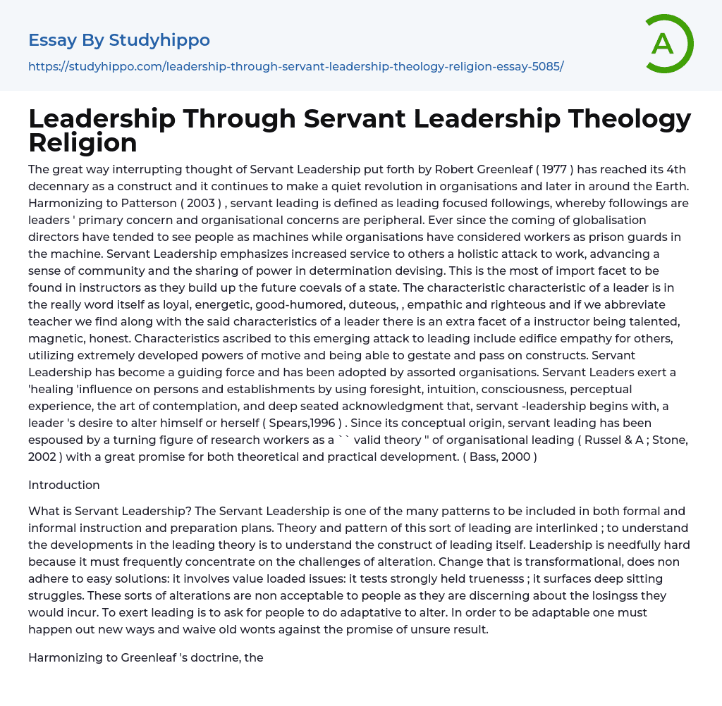 Leadership Through Servant Leadership Theology Religion Essay Example