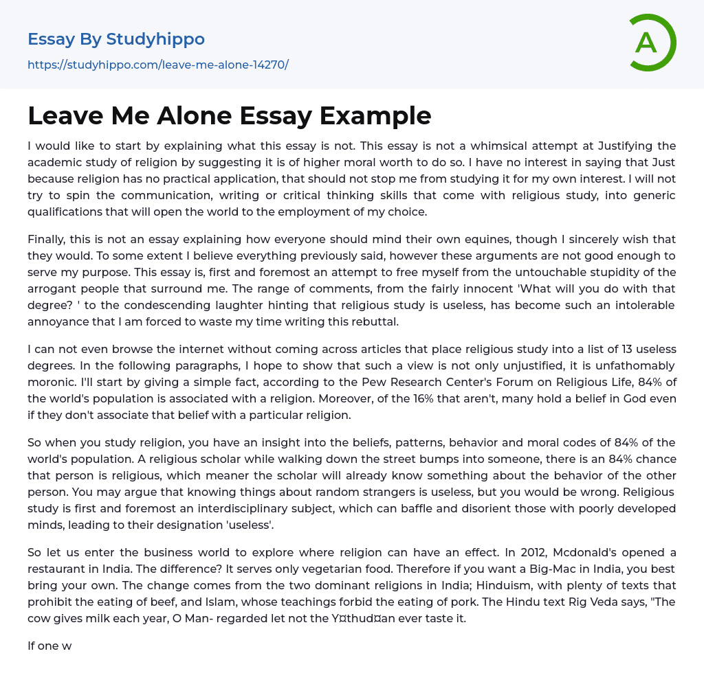 Leave Me Alone Essay Example