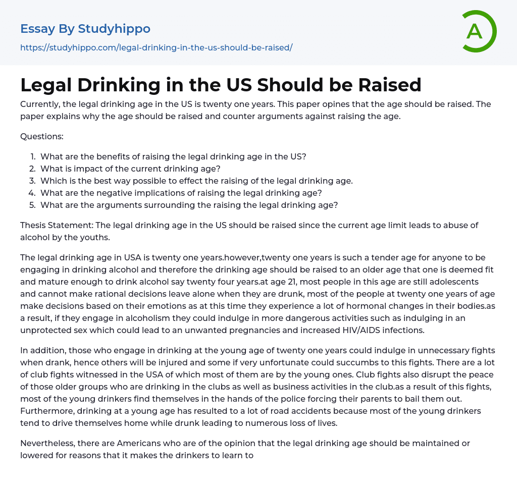 Legal Drinking in the US Should be Raised Essay Example