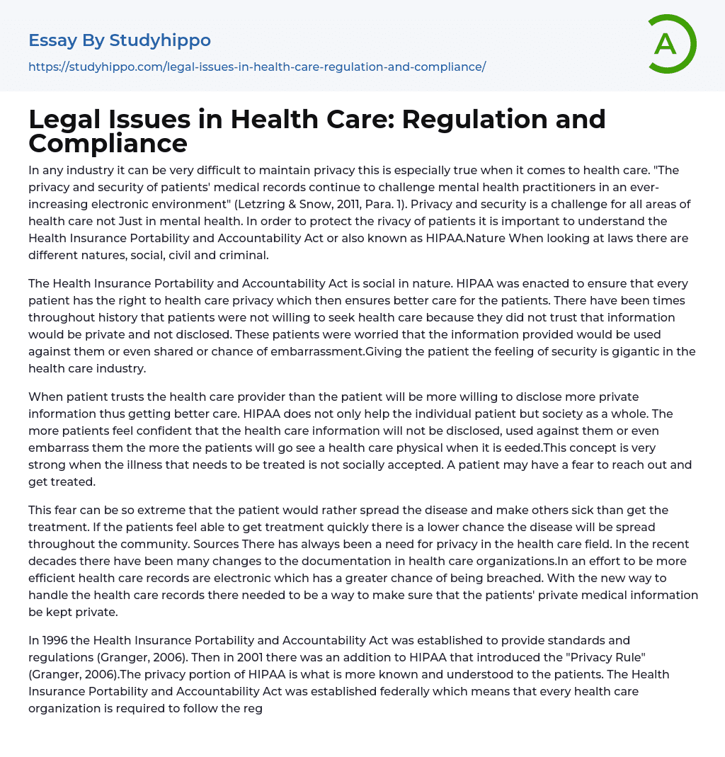 Legal Issues in Health Care: Regulation and Compliance Essay Example