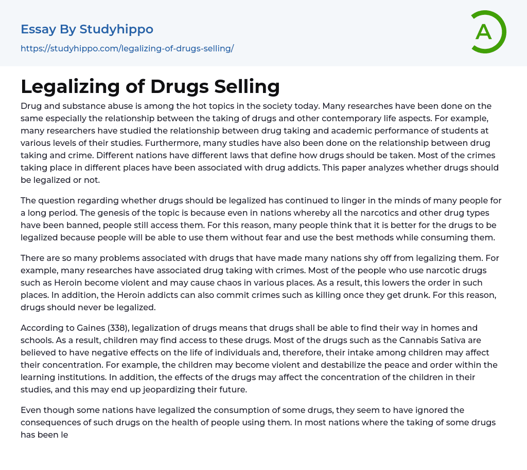 Legalizing of Drugs Selling Essay Example
