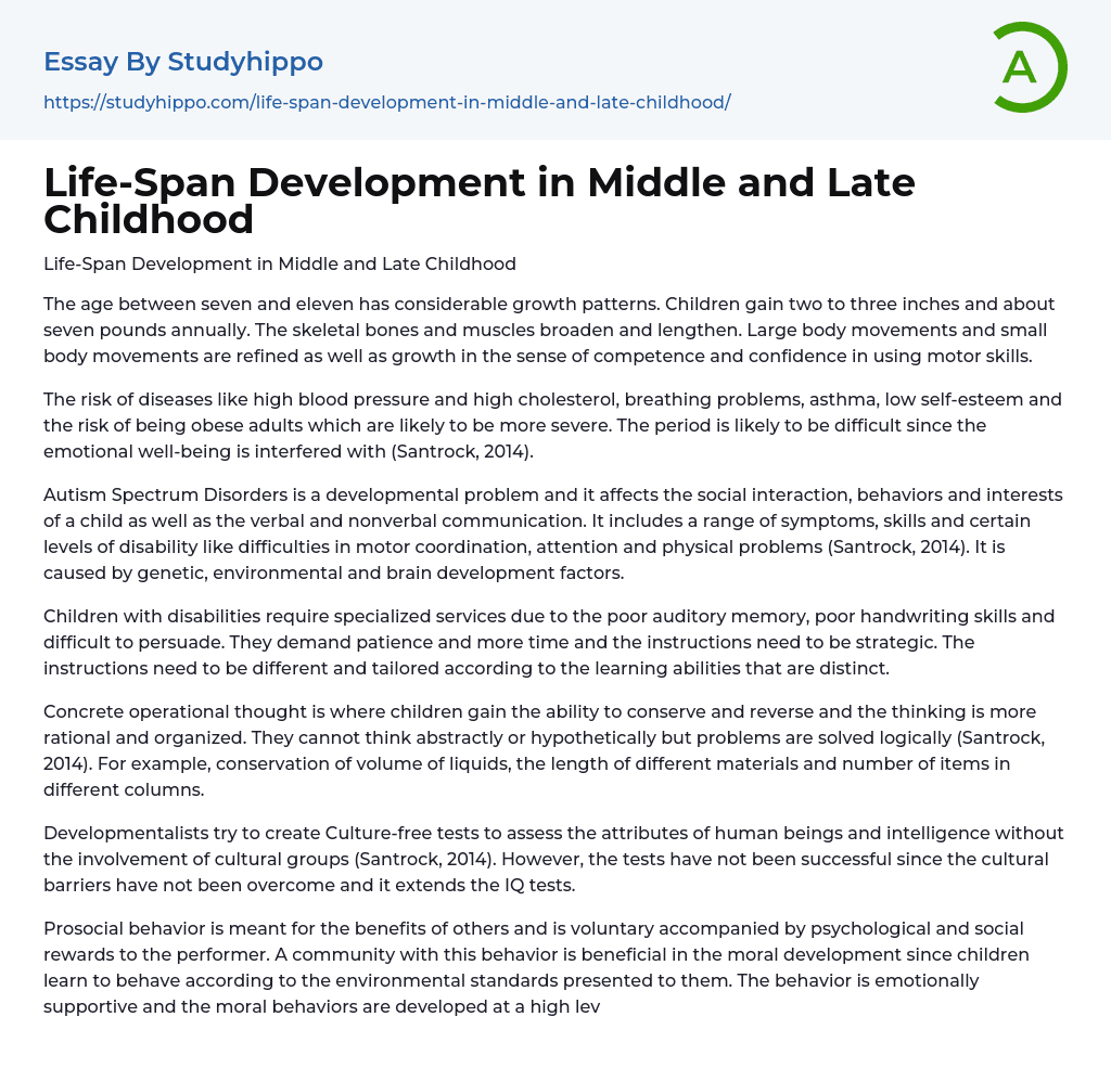Life-Span Development in Middle and Late Childhood Essay Example