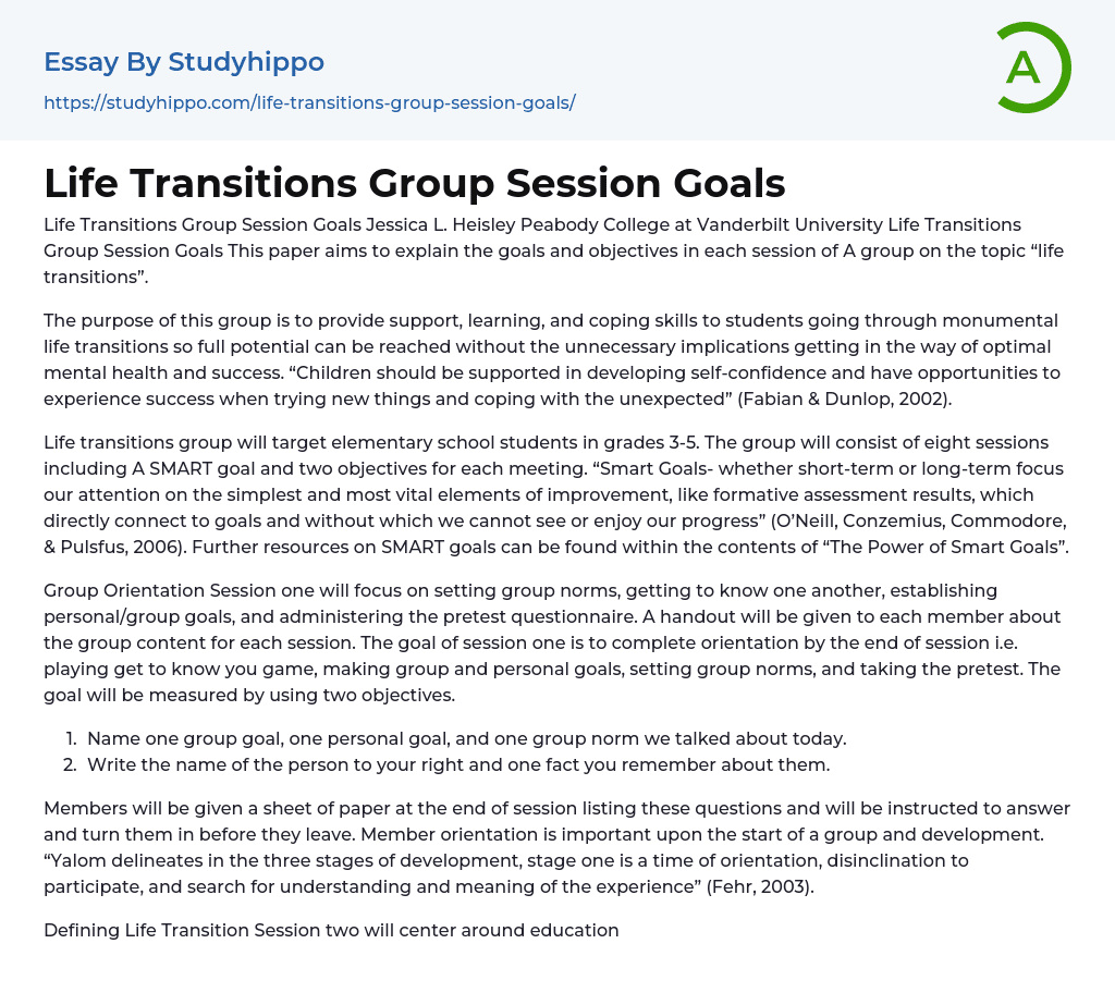 Life Transitions Group Session Goals Essay Example
