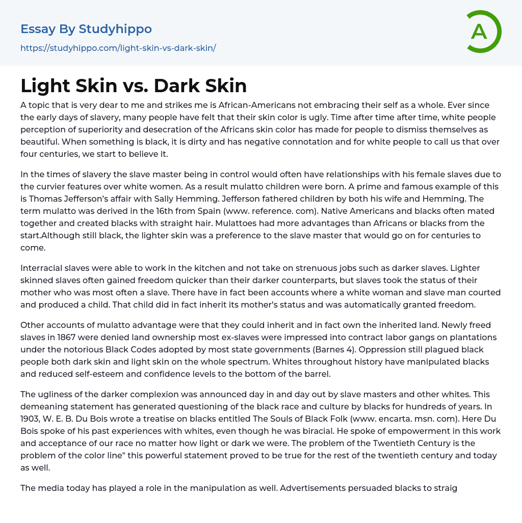 Light Skin vs. Dark Skin Essay Example