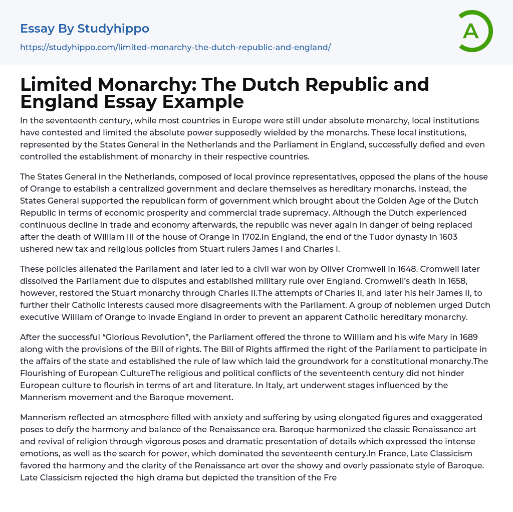 Limited Monarchy: The Dutch Republic and England Essay Example