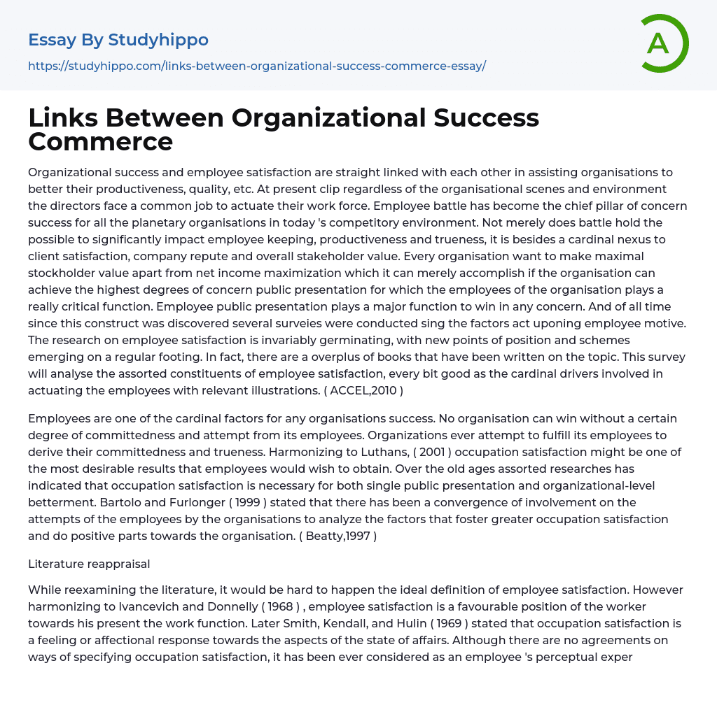 Links Between Organizational Success Commerce Essay Example