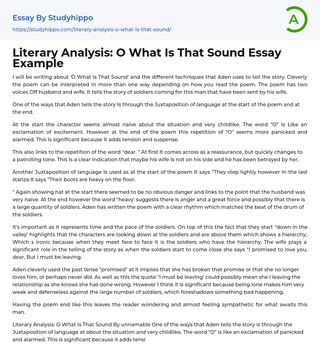 Literary Analysis: O What Is That Sound Essay Example
