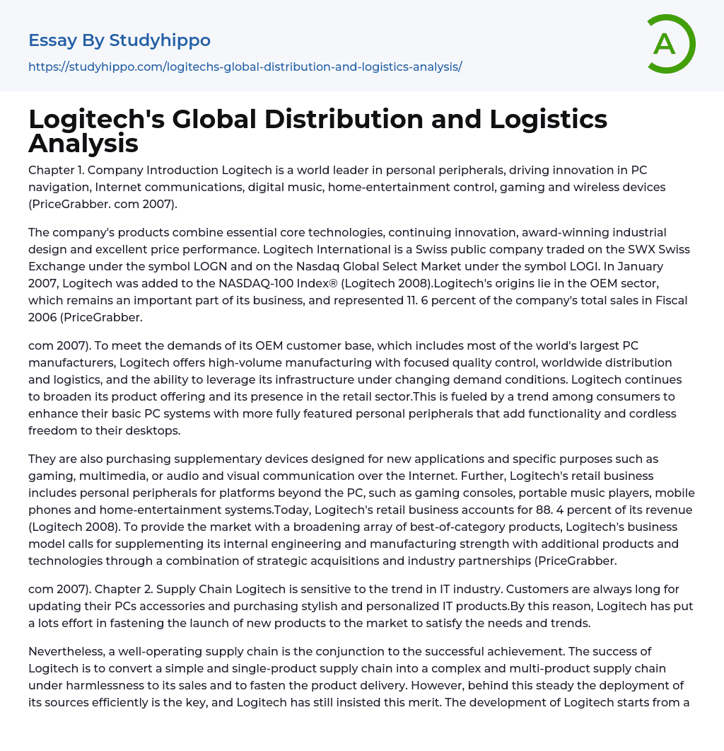 Logitech’s Global Distribution and Logistics Analysis Essay Example