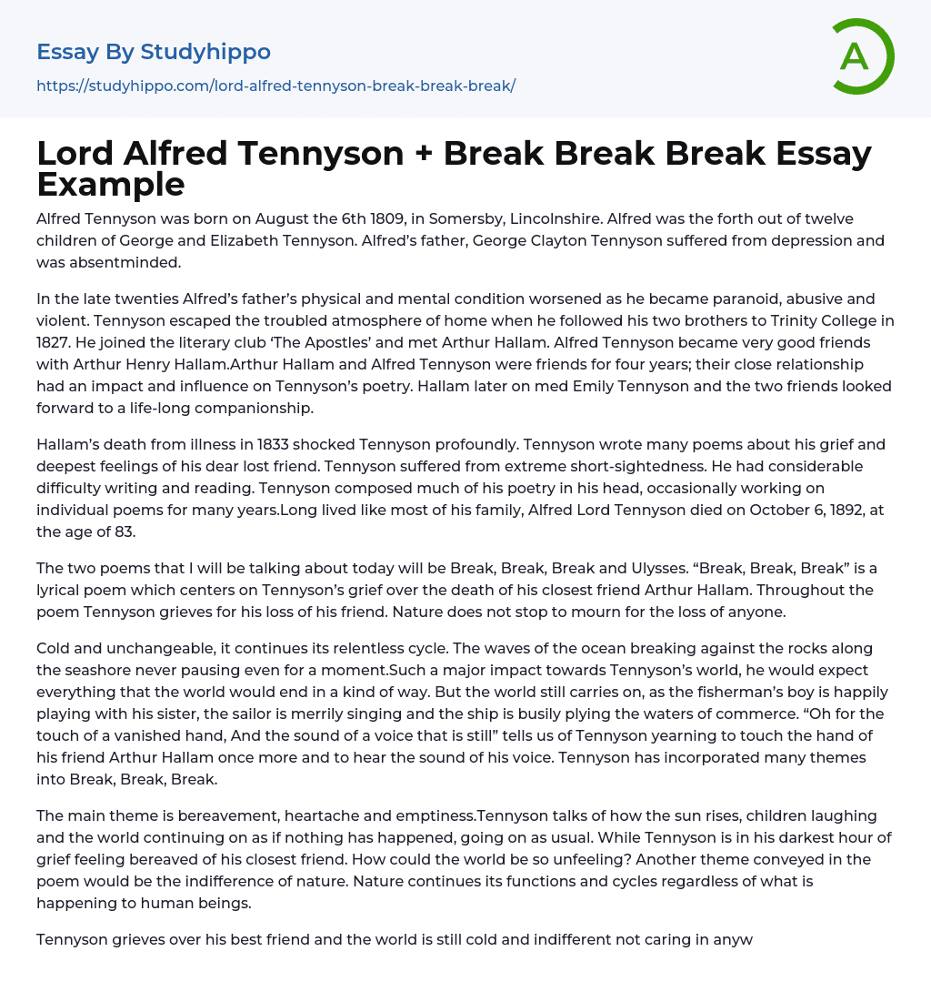 Lord Alfred Tennyson + Break Break Break Essay Example