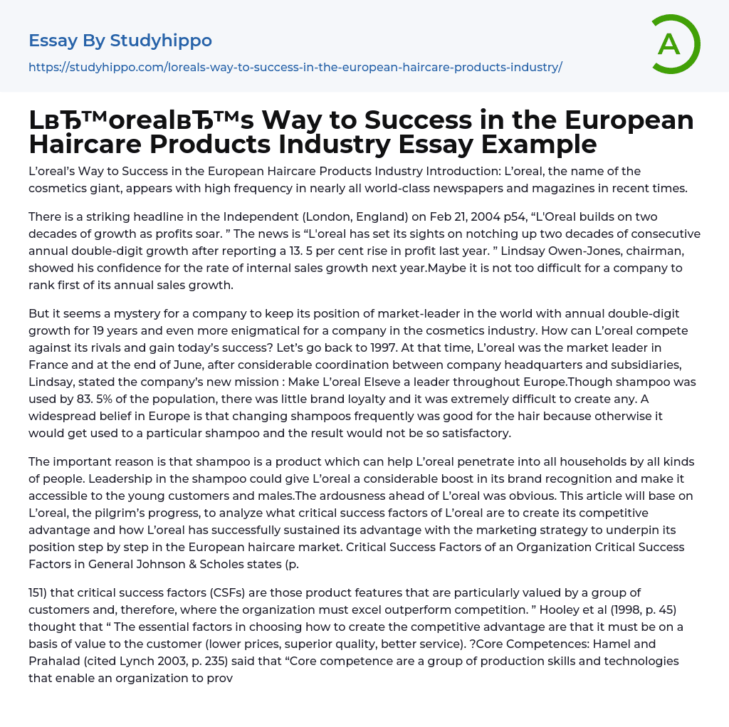 Loreal’s Way to Success in the European Haircare Products Industry Essay Example