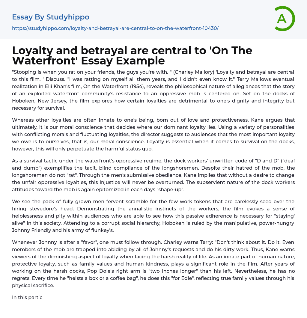 Loyalty and betrayal are central to ‘On The Waterfront’ Essay Example