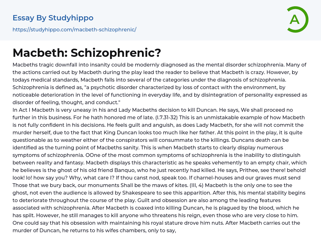 Macbeth: Schizophrenic? Essay Example