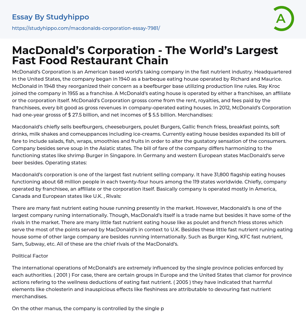 MacDonald’s Corporation – The World’s Largest Fast Food Restaurant Chain Essay Example