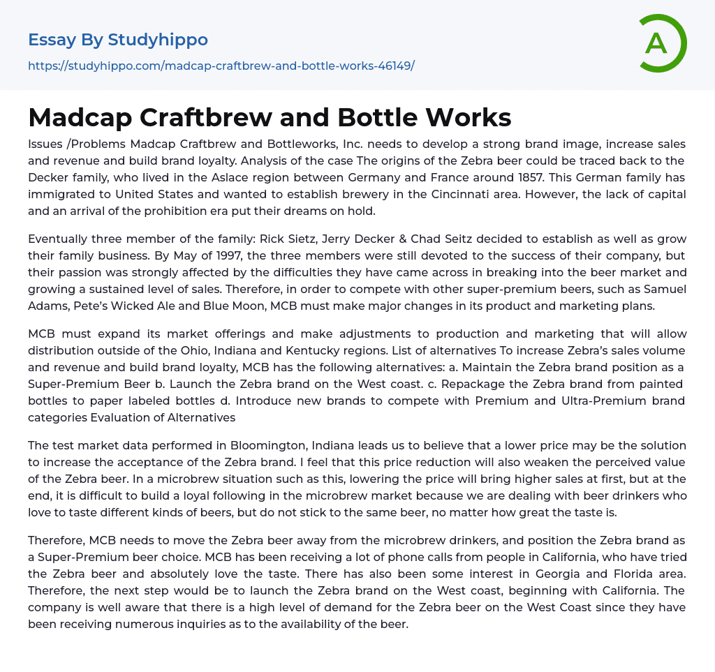 Madcap Craftbrew and Bottle Works Essay Example