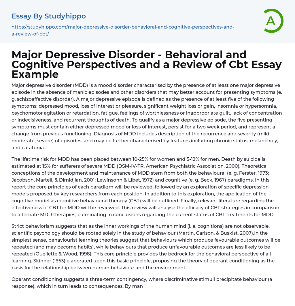 Major Depressive Disorder – Behavioral and Cognitive Perspectives and a Review of Cbt Essay Example