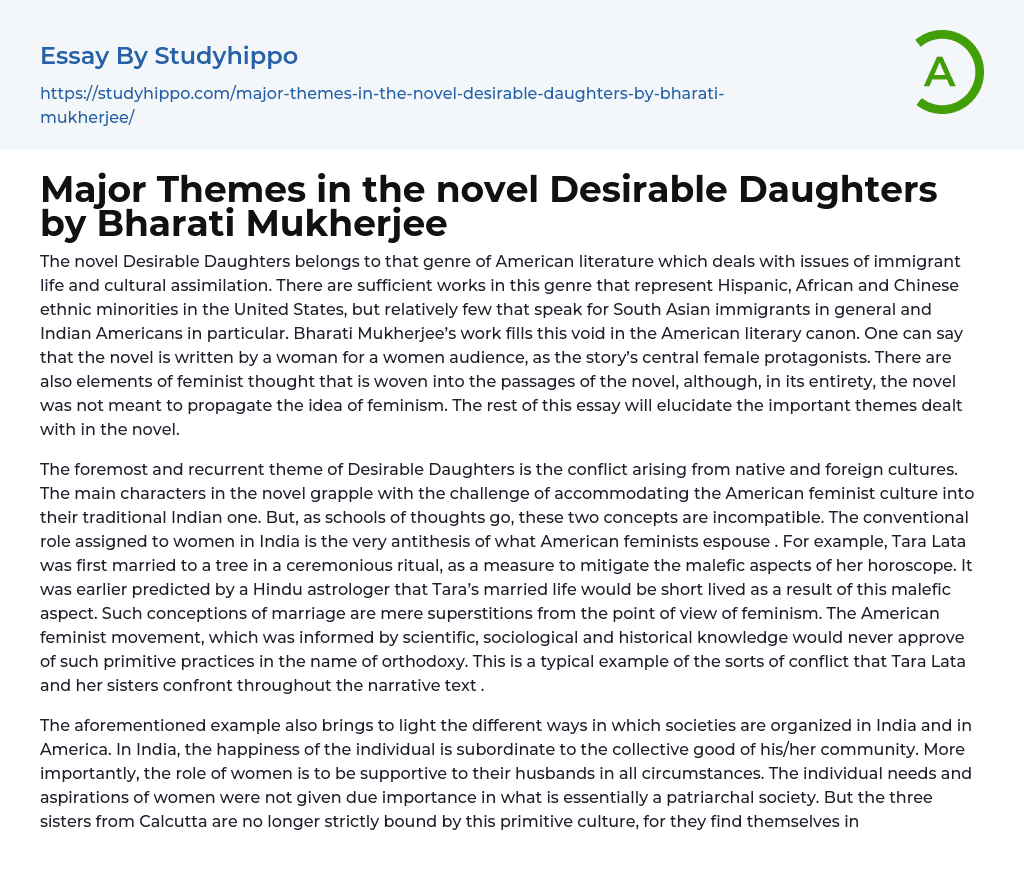 Major Themes in the novel Desirable Daughters by Bharati Mukherjee Essay Example