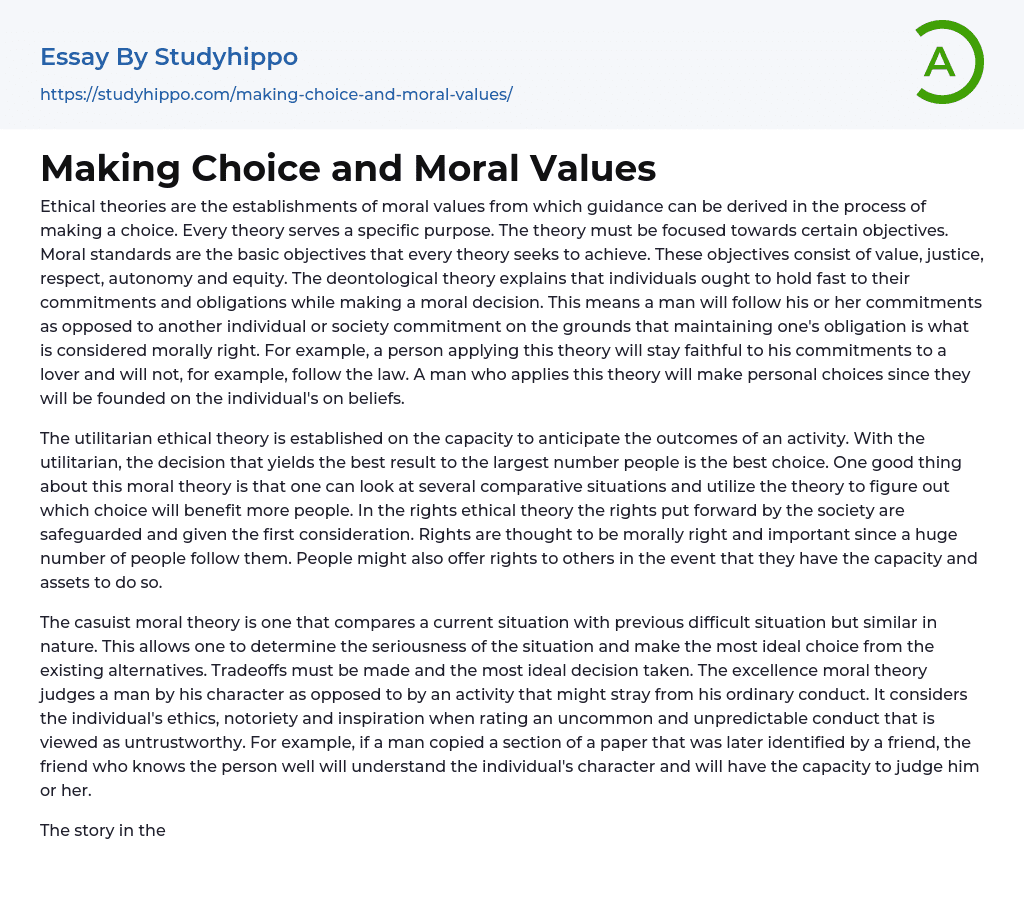 Making Choice and Moral Values Essay Example