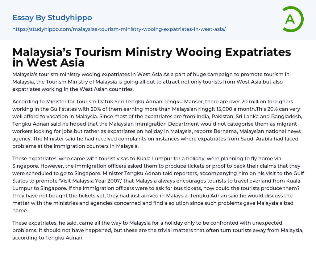 Malaysia’s Tourism Ministry Wooing Expatriates in West Asia Essay Example
