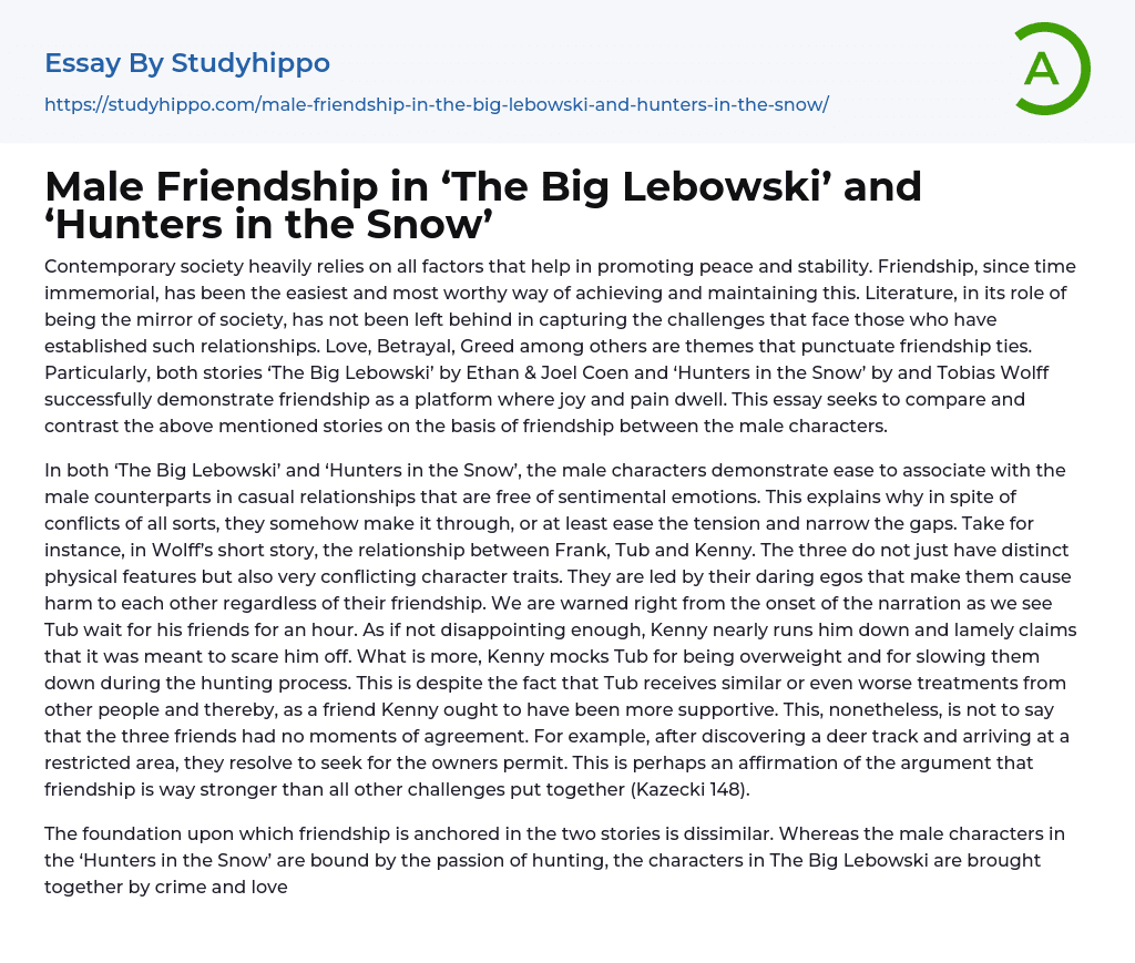 Male Friendship in ‘The Big Lebowski’ and ‘Hunters in the Snow’ Essay Example