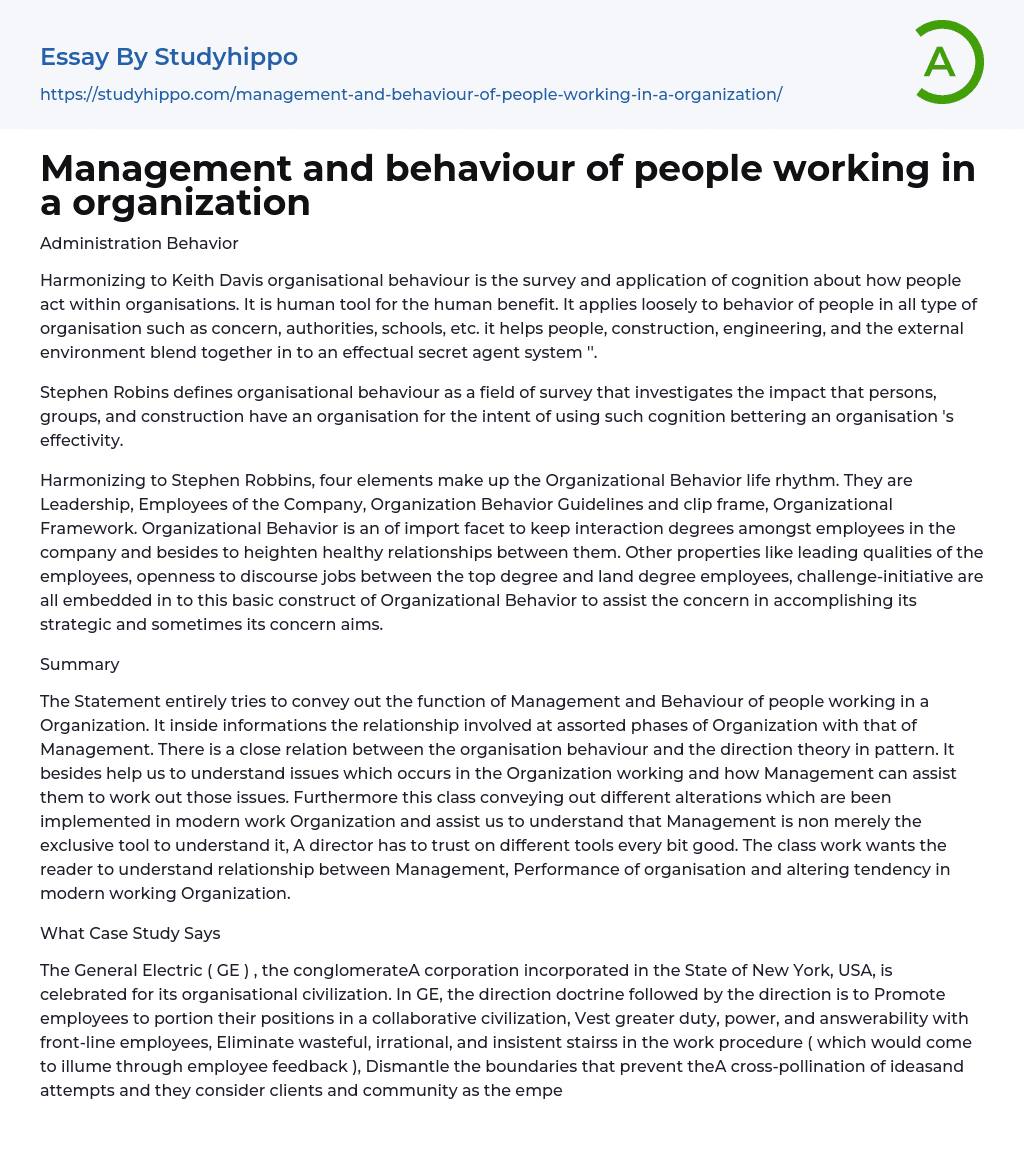 Management and behaviour of people working in a organization Essay Example