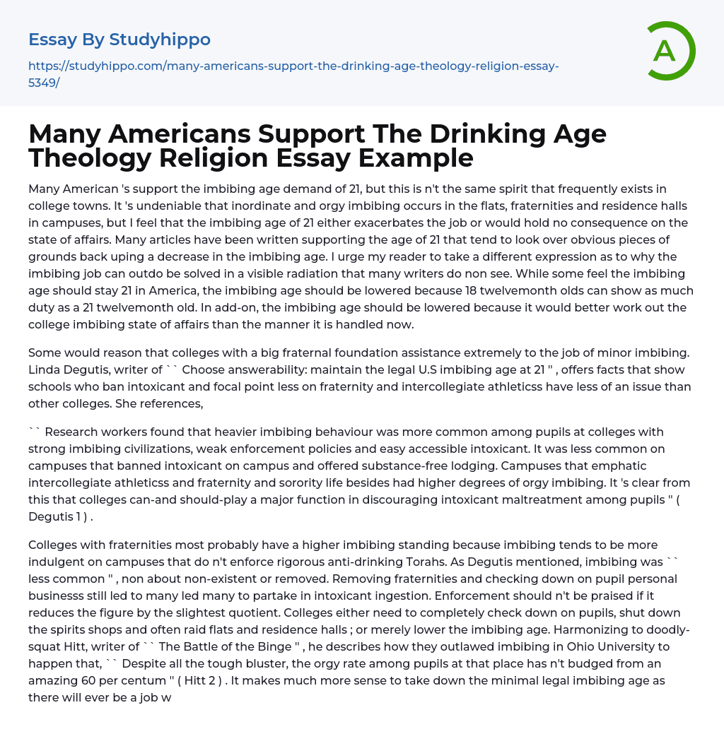 Many Americans Support The Drinking Age Theology Religion Essay Example