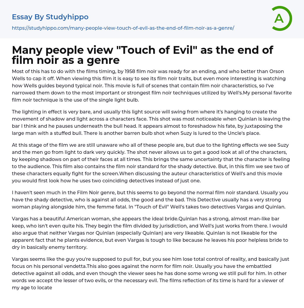 Many people view “Touch of Evil” as the end of film noir as a genre Essay Example