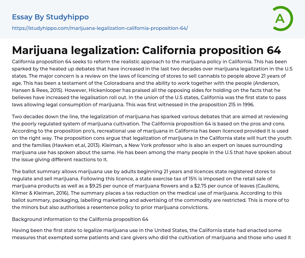 Marijuana legalization: California proposition 64 Essay Example