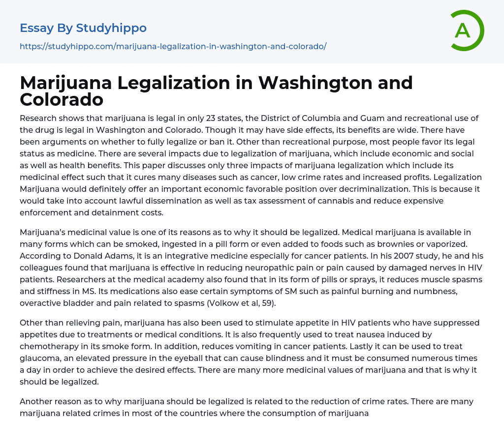 Marijuana Legalization in Washington and Colorado Essay Example