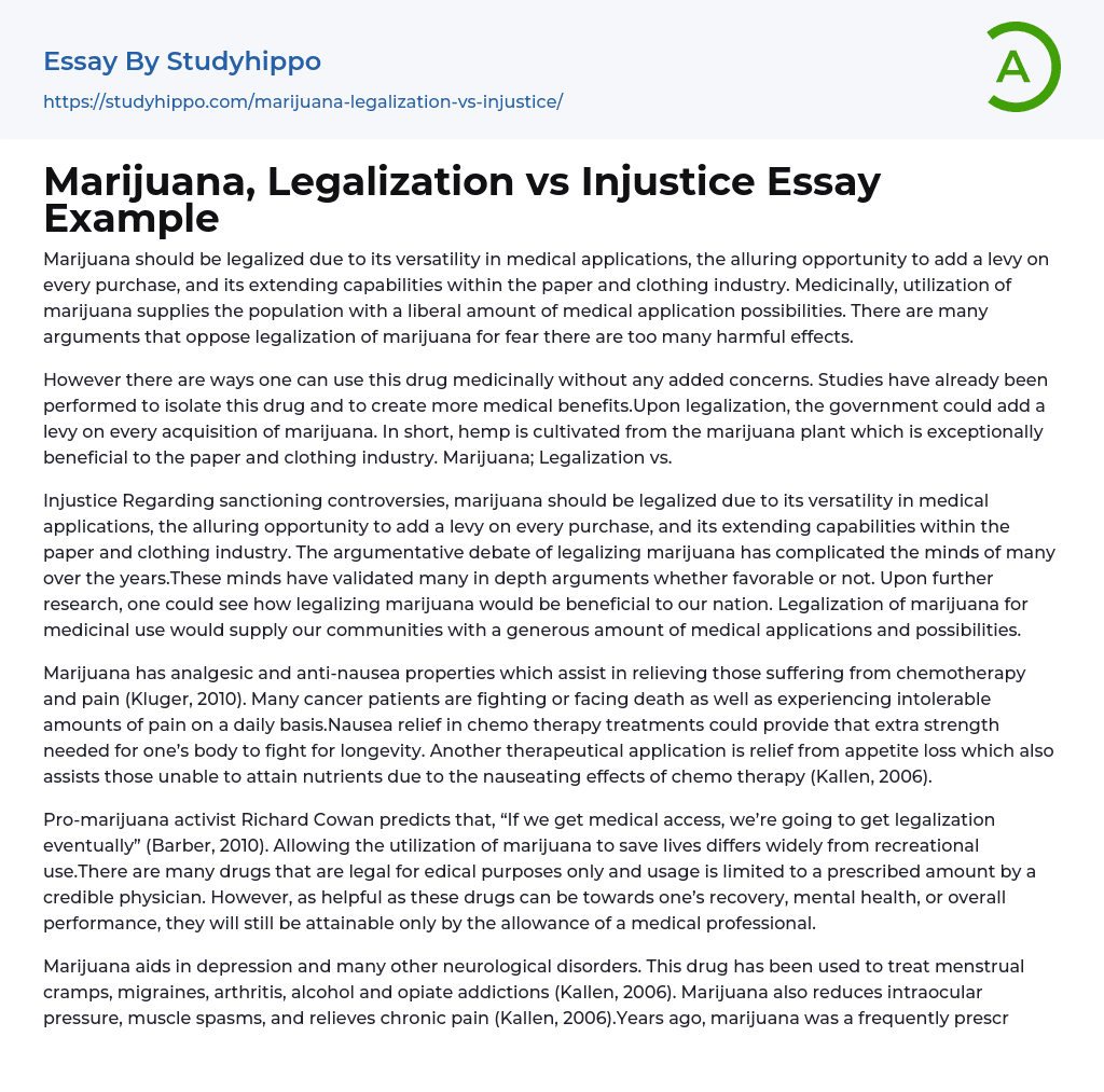 Marijuana, Legalization vs Injustice Essay Example