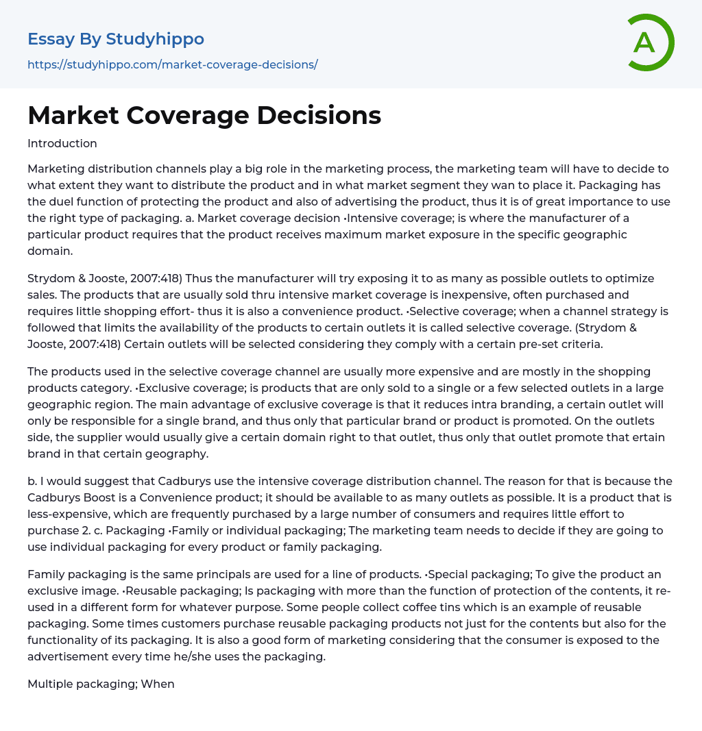 Market Coverage Decisions: Distribution Essay Example