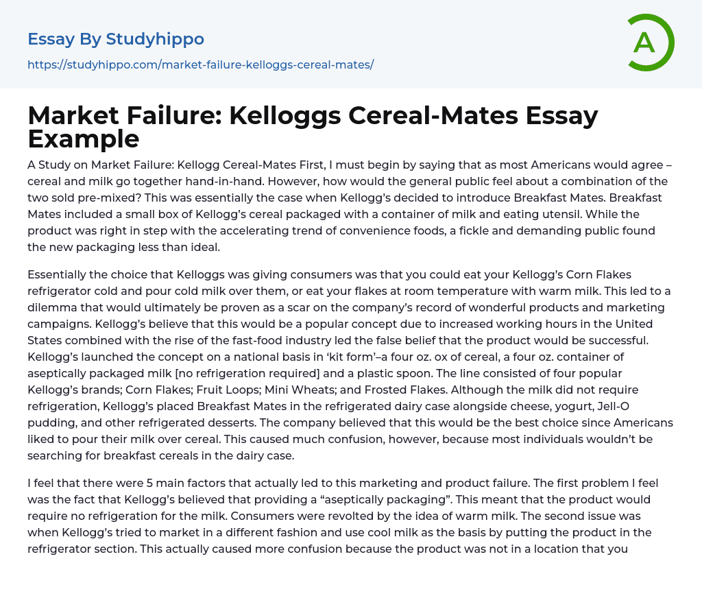 Market Failure: Kelloggs Cereal-Mates Essay Example