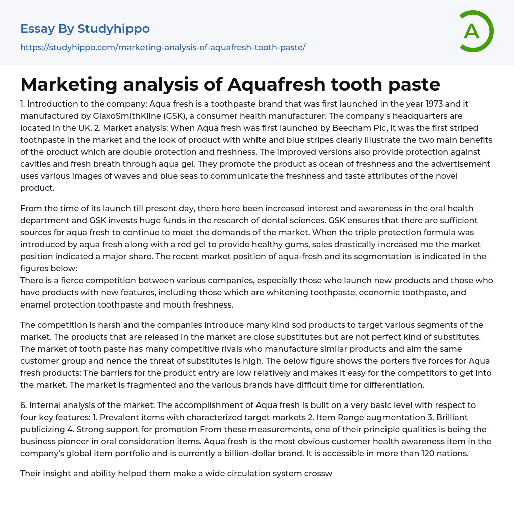 Marketing analysis of Aquafresh tooth paste Essay Example