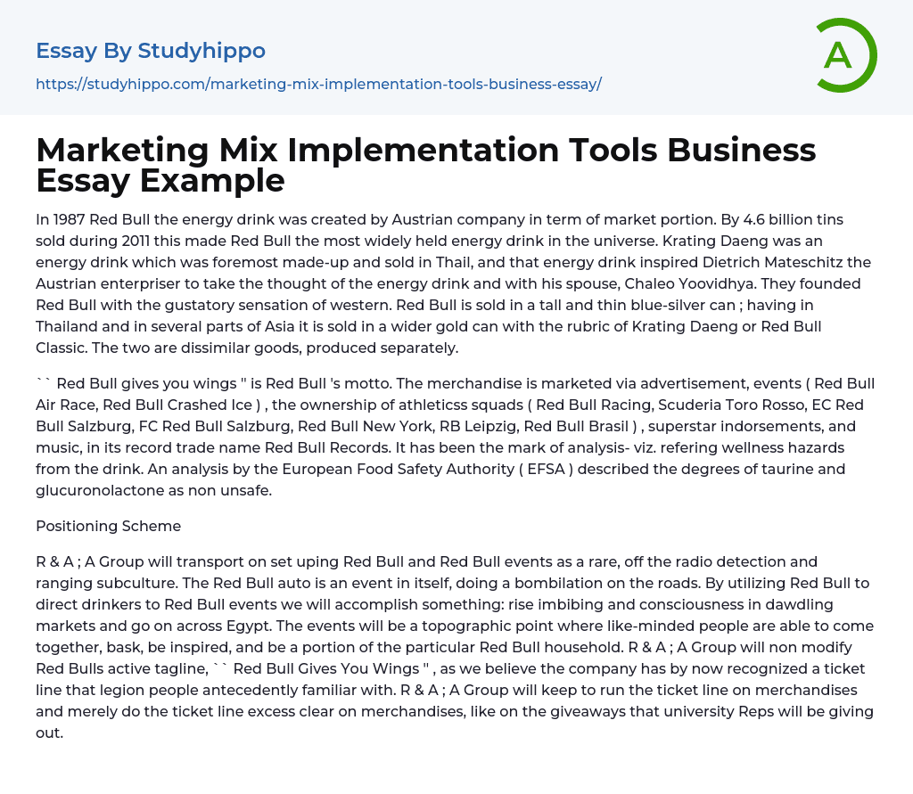 Marketing Mix Implementation Tools Business Essay Example