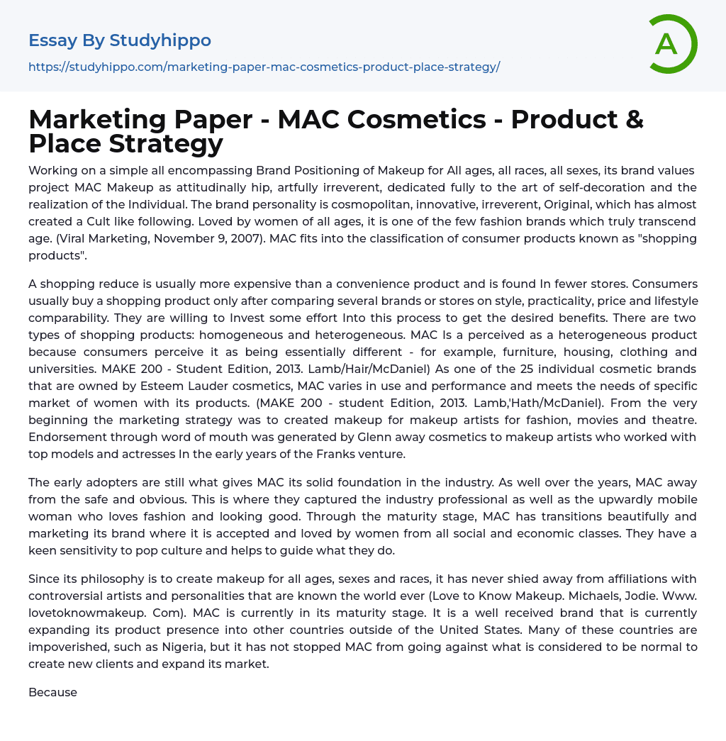 Marketing Paper – MAC Cosmetics – Product & Place Strategy Essay Example