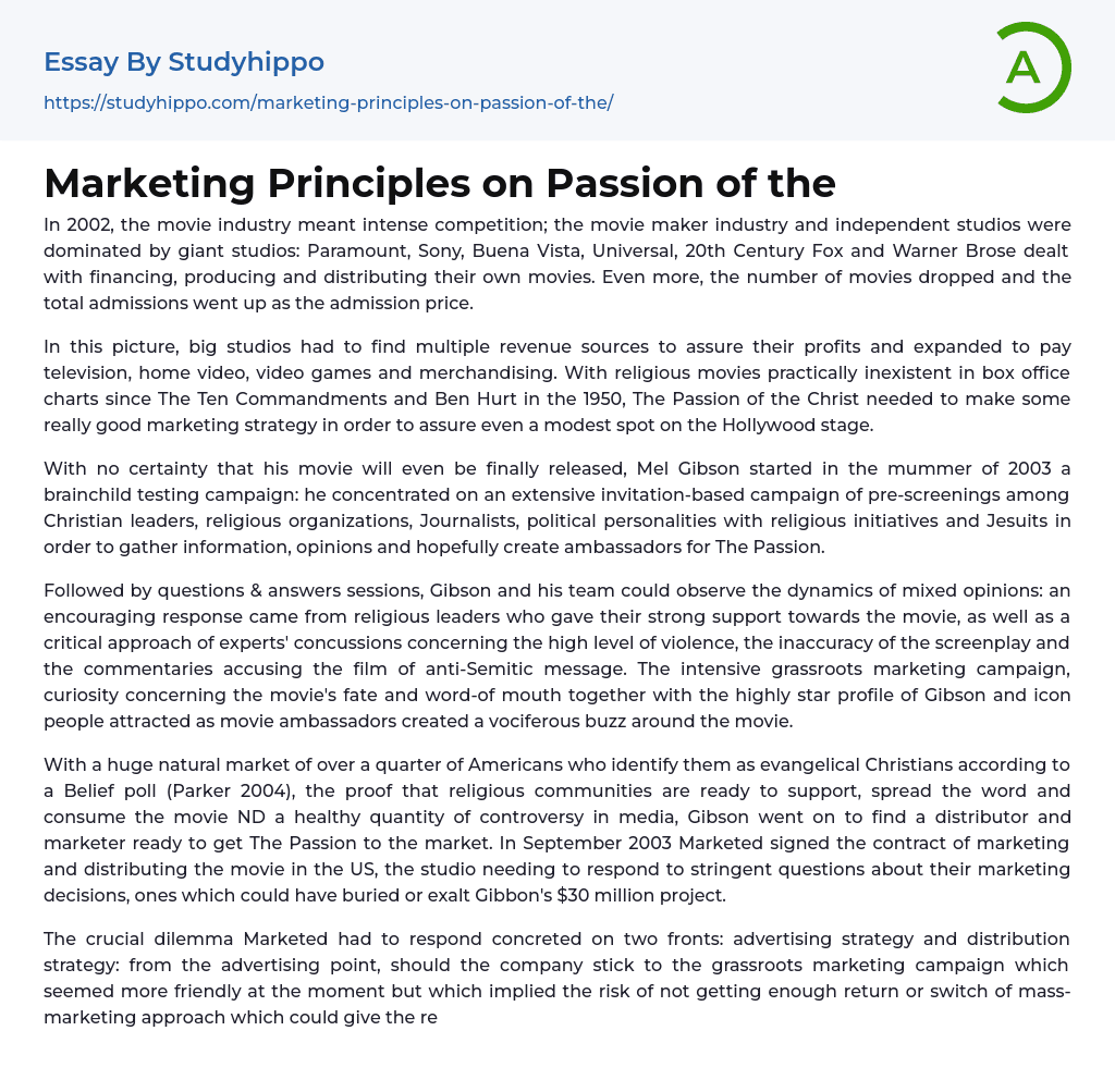 Marketing Principles on Passion of the Essay Example