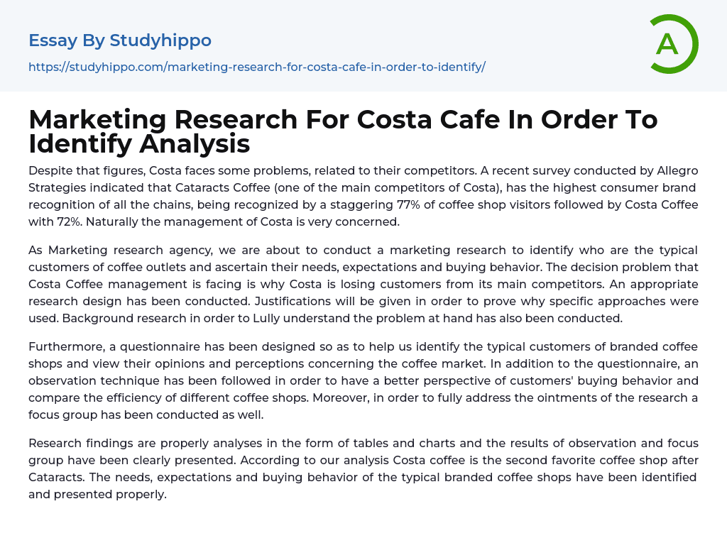 Marketing Research For Costa Cafe In Order To Identify Analysis Essay Example