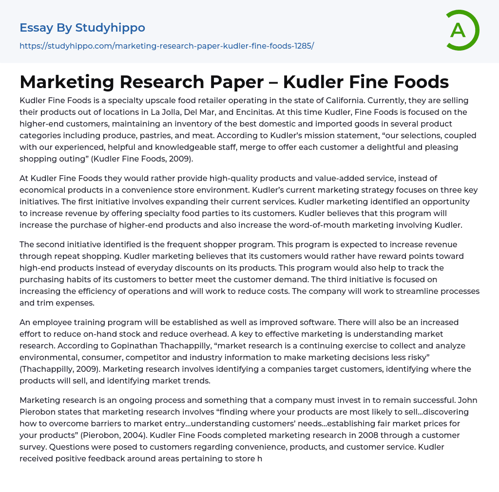 Marketing Research Paper – Kudler Fine Foods Essay Example