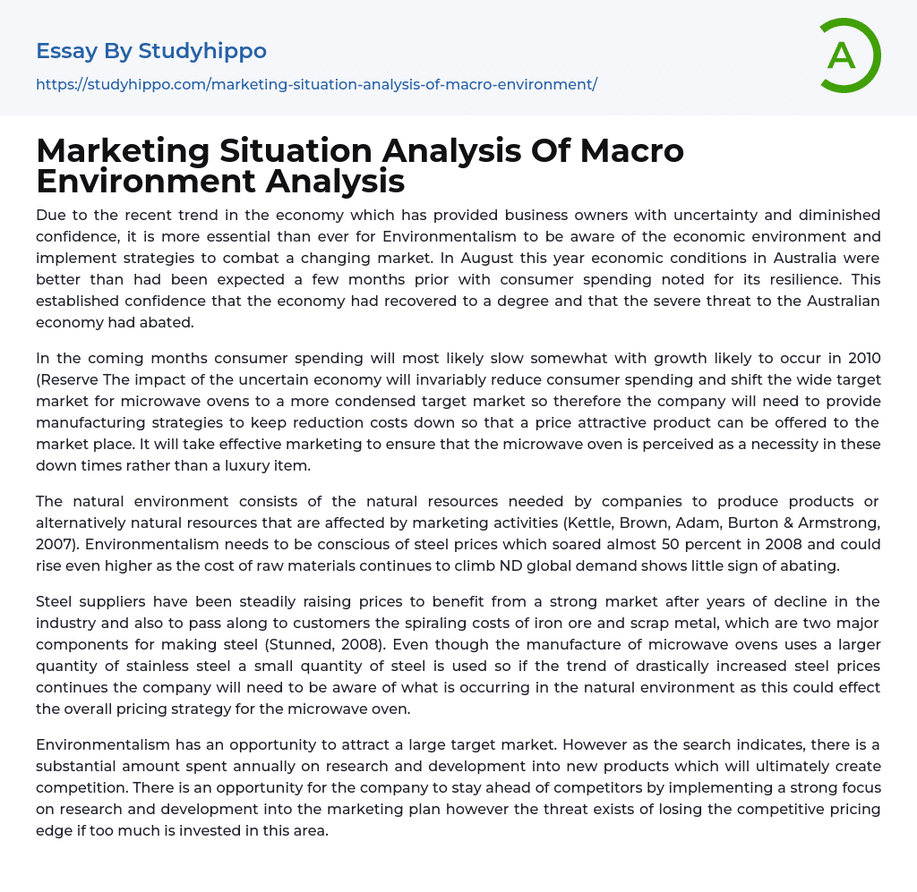 Marketing Situation Analysis Of Macro Environment Analysis Essay Example