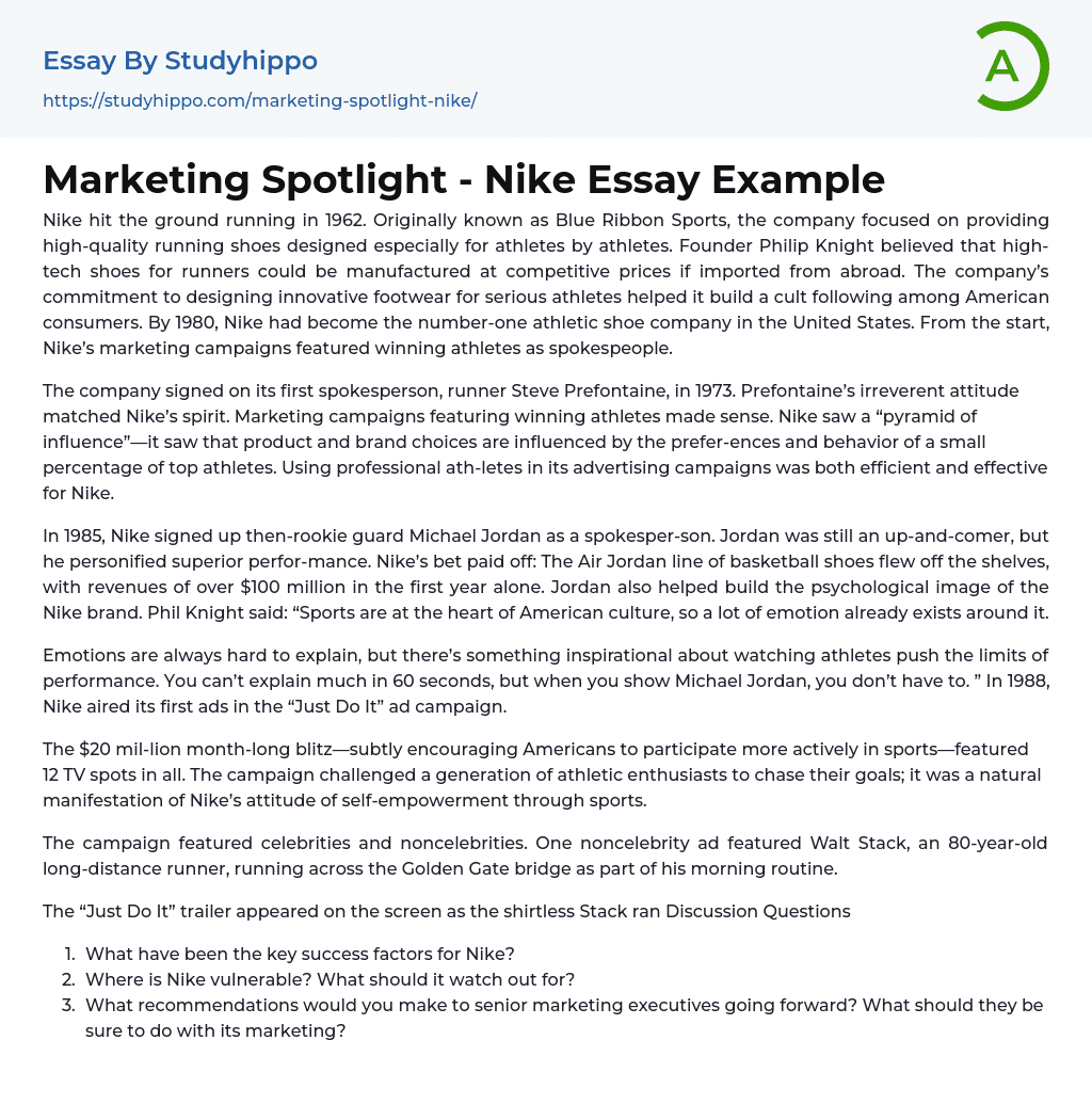 Marketing Spotlight – Nike Essay Example