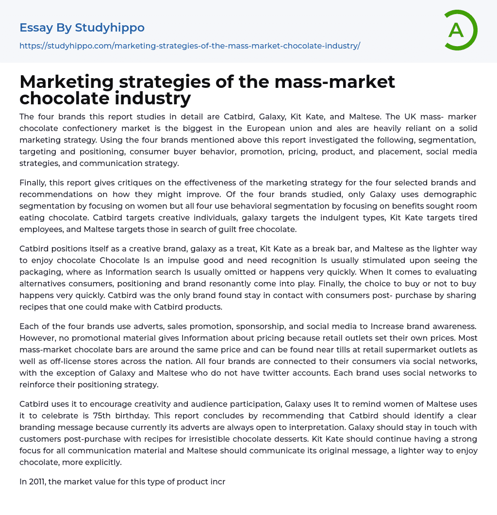 Marketing strategies of the mass-market chocolate industry Essay Example