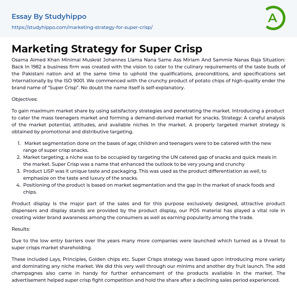 Marketing Strategy for Super Crisp Essay Example