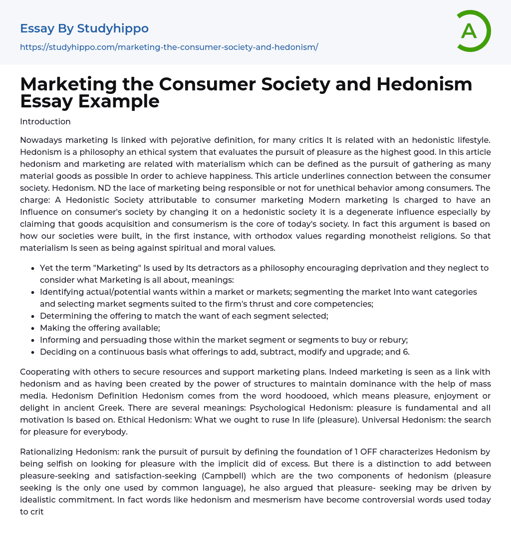 Marketing the Consumer Society and Hedonism Essay Example