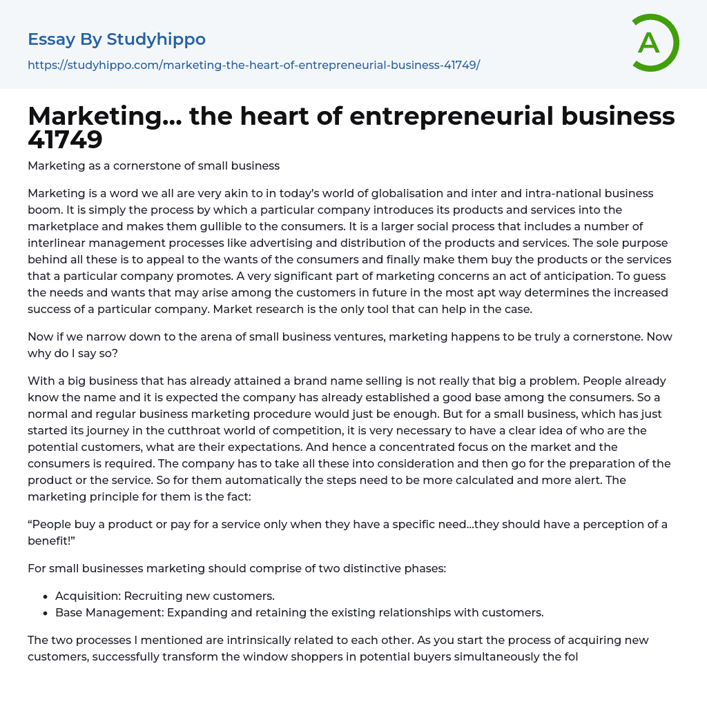 Marketing… the heart of entrepreneurial business 41749 Essay Example