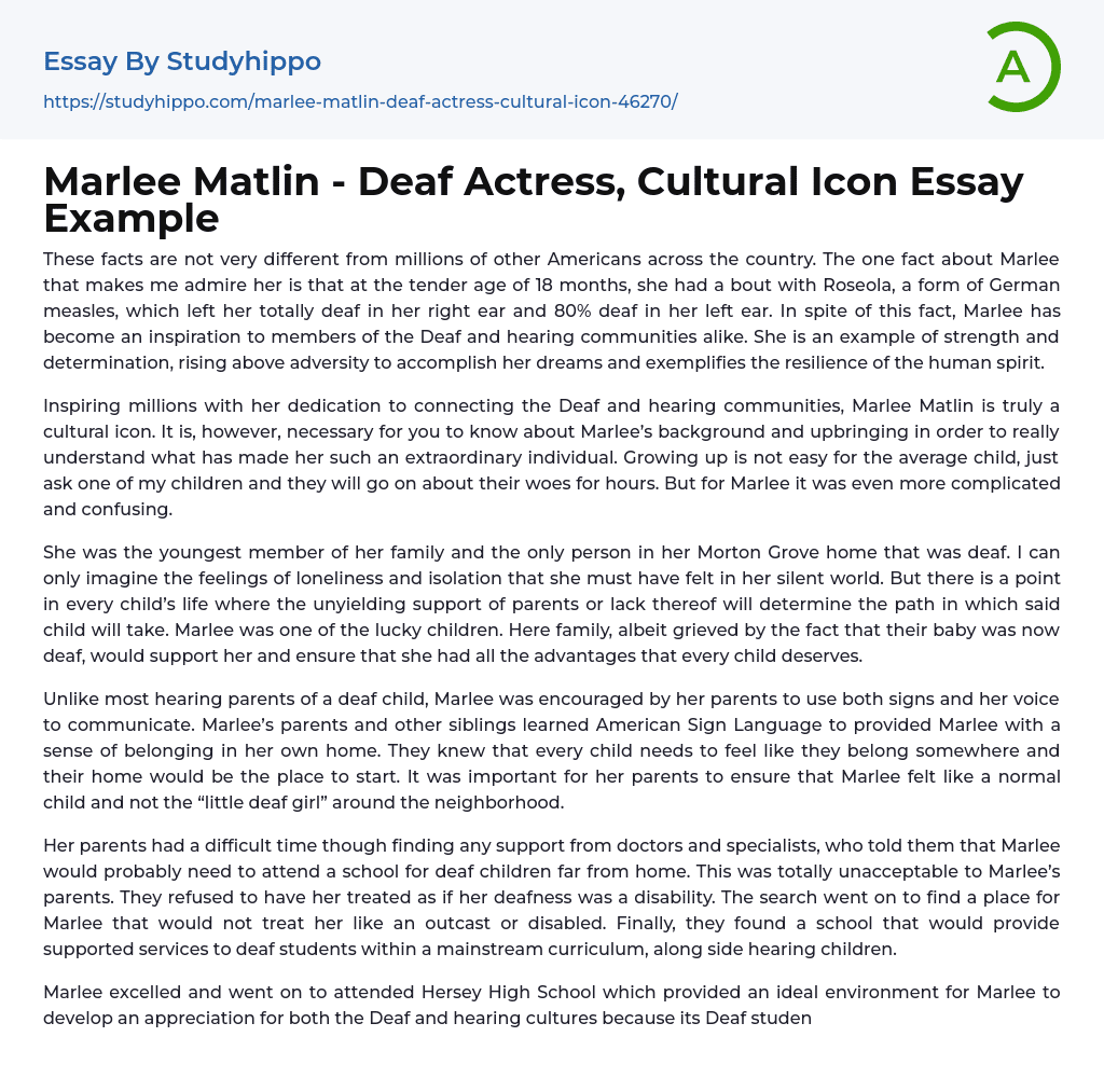 Marlee Matlin – Deaf Actress, Cultural Icon Essay Example