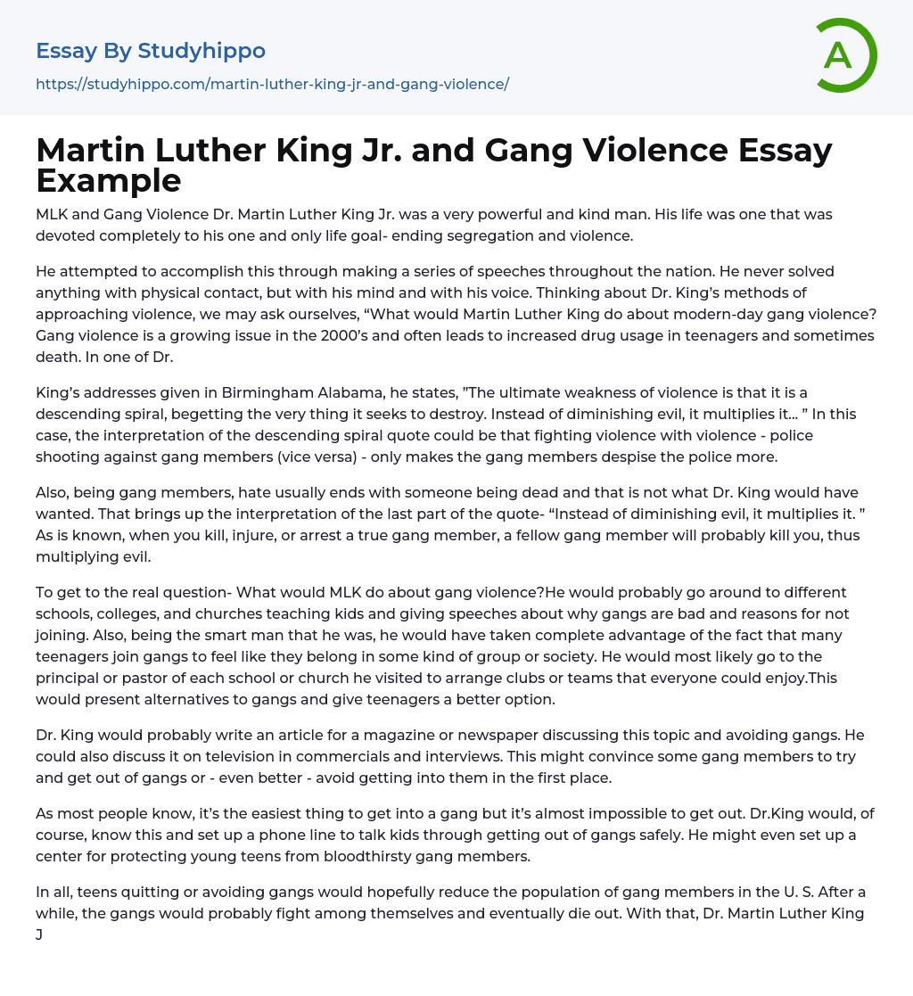 Martin Luther King Jr. and Gang Violence Essay Example