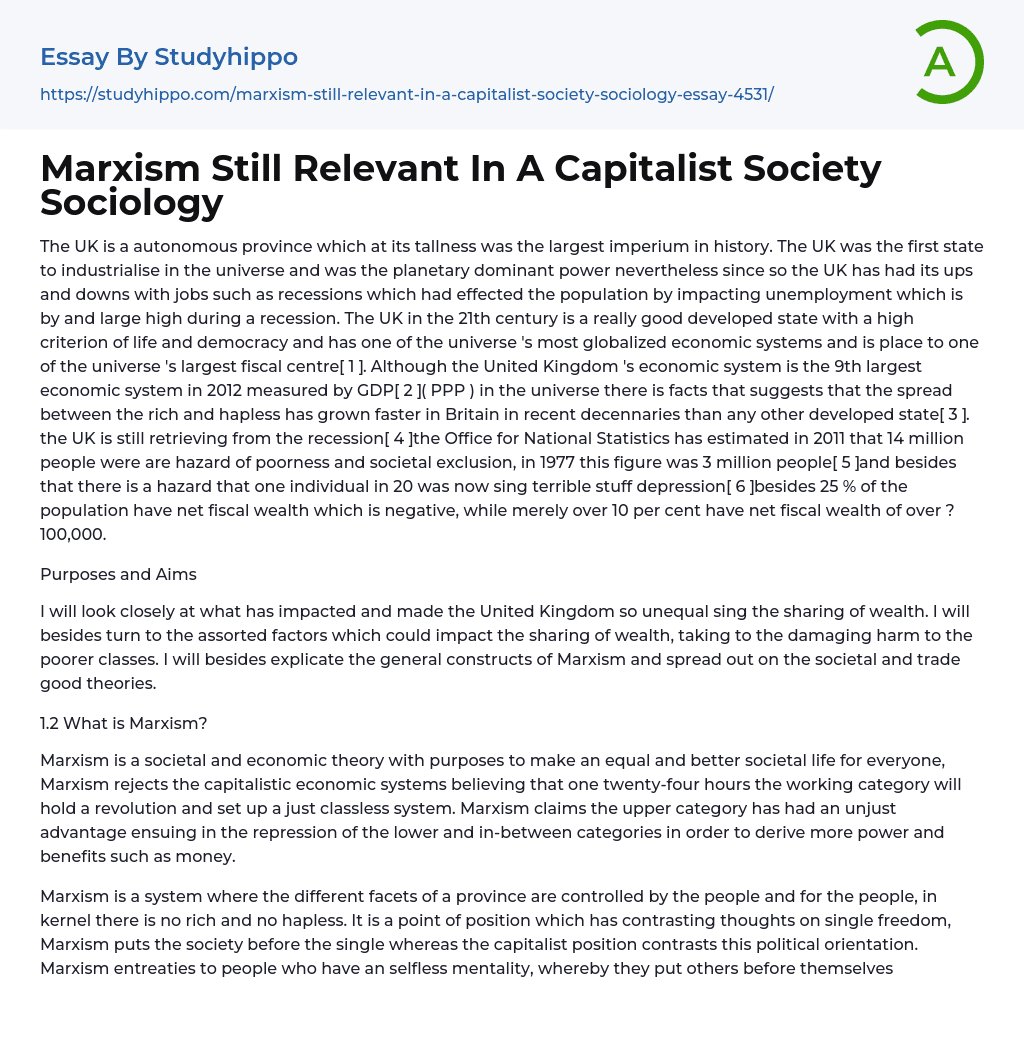 Marxism Still Relevant In A Capitalist Society Sociology Essay Example
